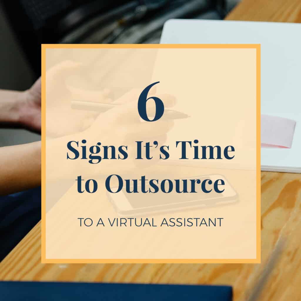 JLVAS-6-signs-its-time-to-outsource-to-virtual-assistant