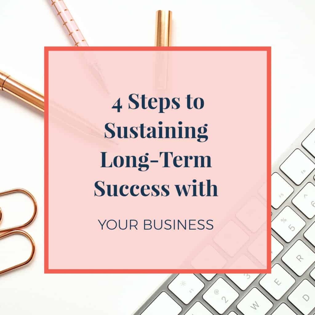 JLVAS-4-steps-to-sustaining-long-term-success-with-your-business