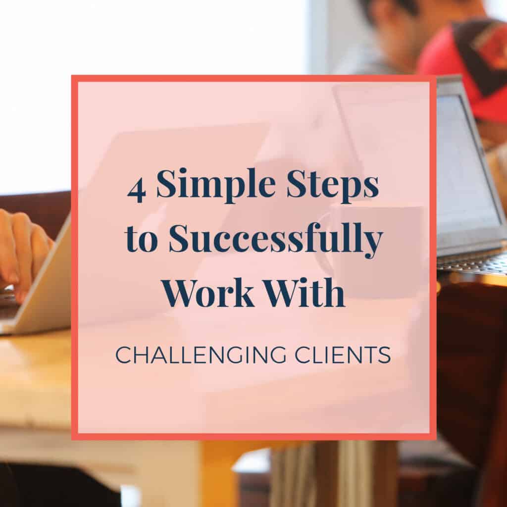 JLVAS-4-simple-steps-to-successfully-work-with-challenging-clients