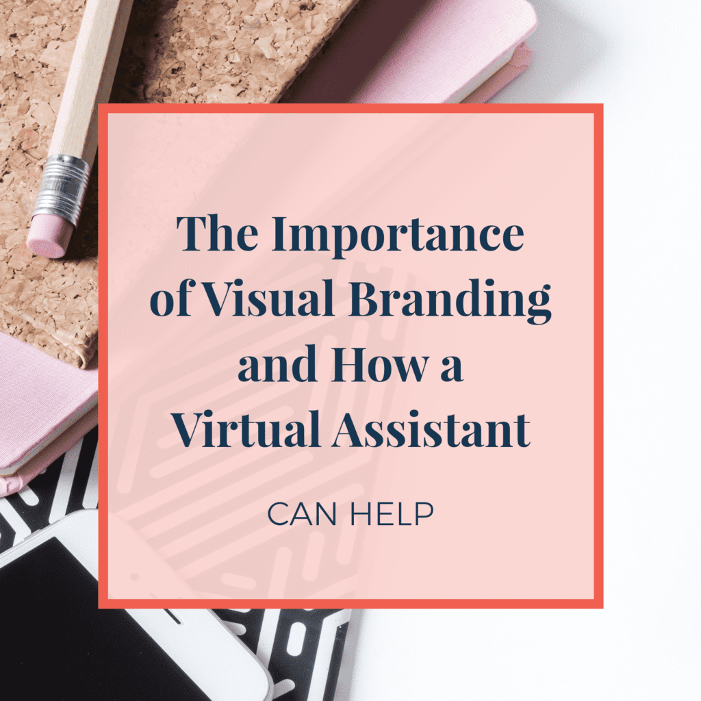 JLVAS-the-importance-of-visual-branding-how-virtual-assistant-can-help