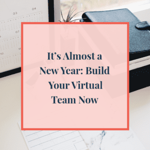 build your virtual team