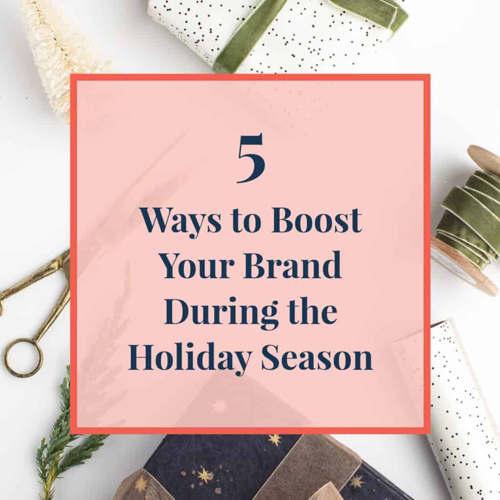 JLVAS-5 Ways to Boost your Brand duing the holiday season