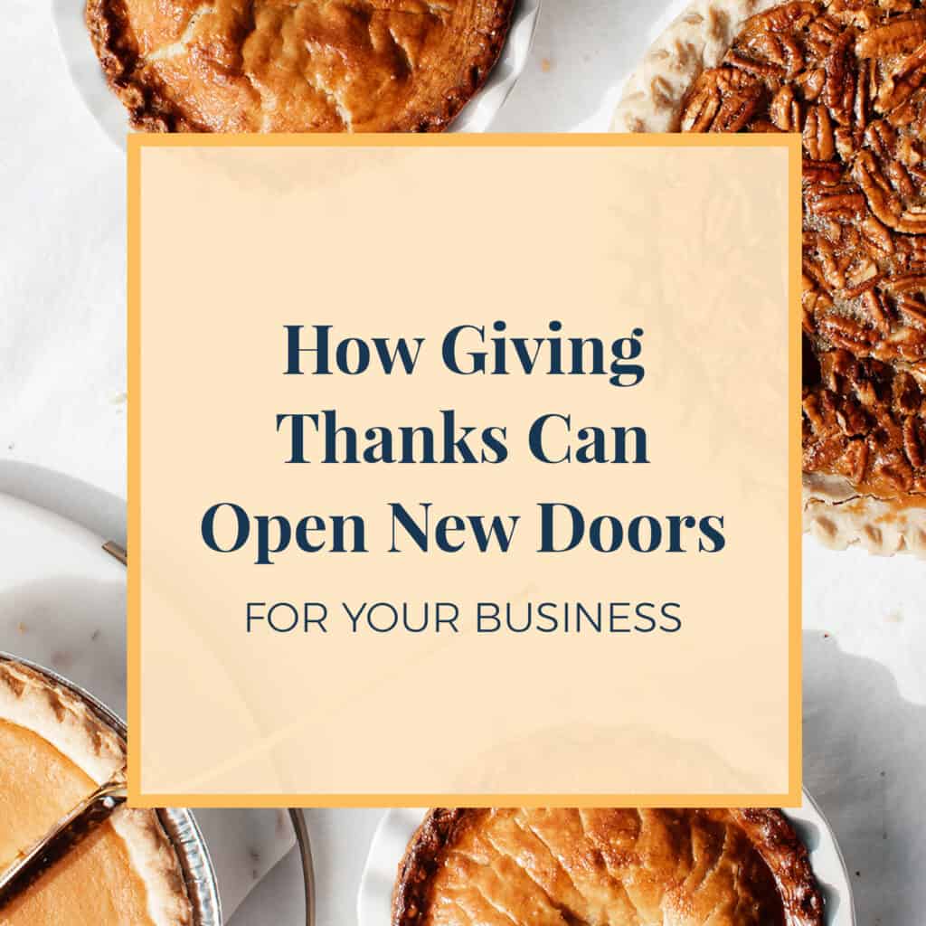 JLVAS-How Giving thanks can open new doors in your business