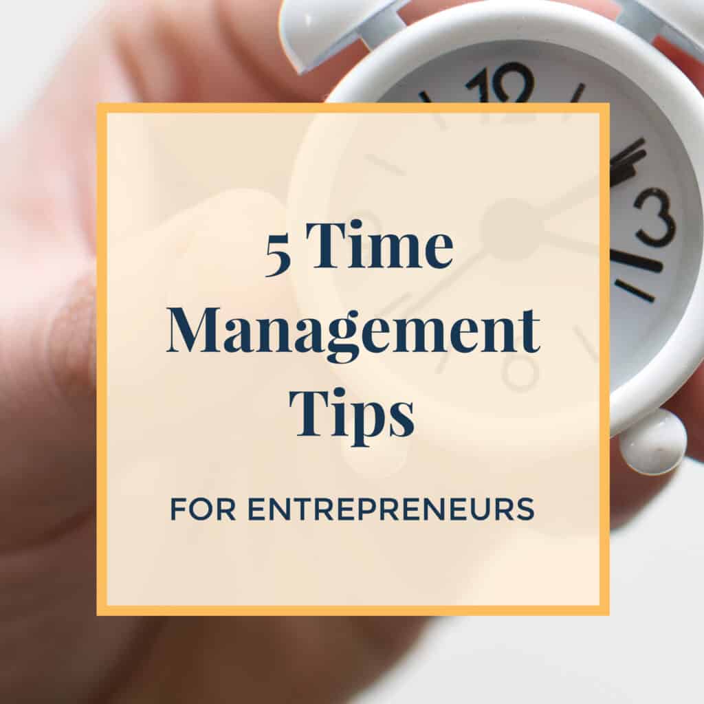 JLVAS-5-time-management-tips-for-entrepreneurs