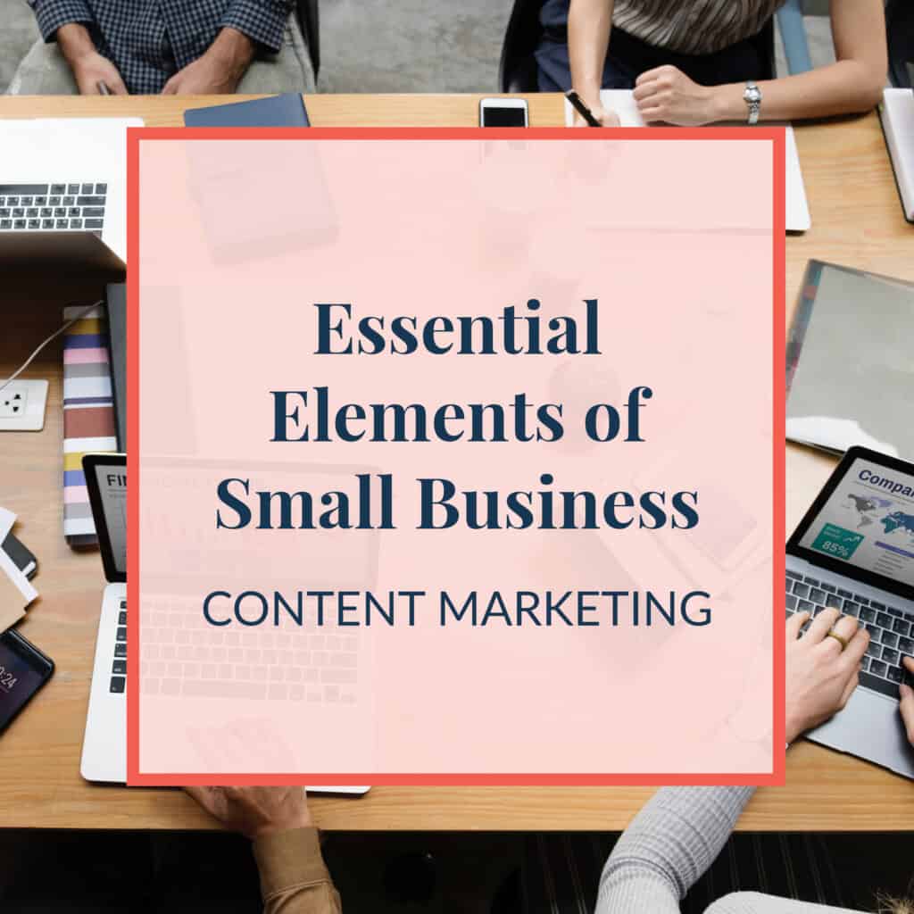 JLVAS-essential-elements-of-small-business-content-marketing