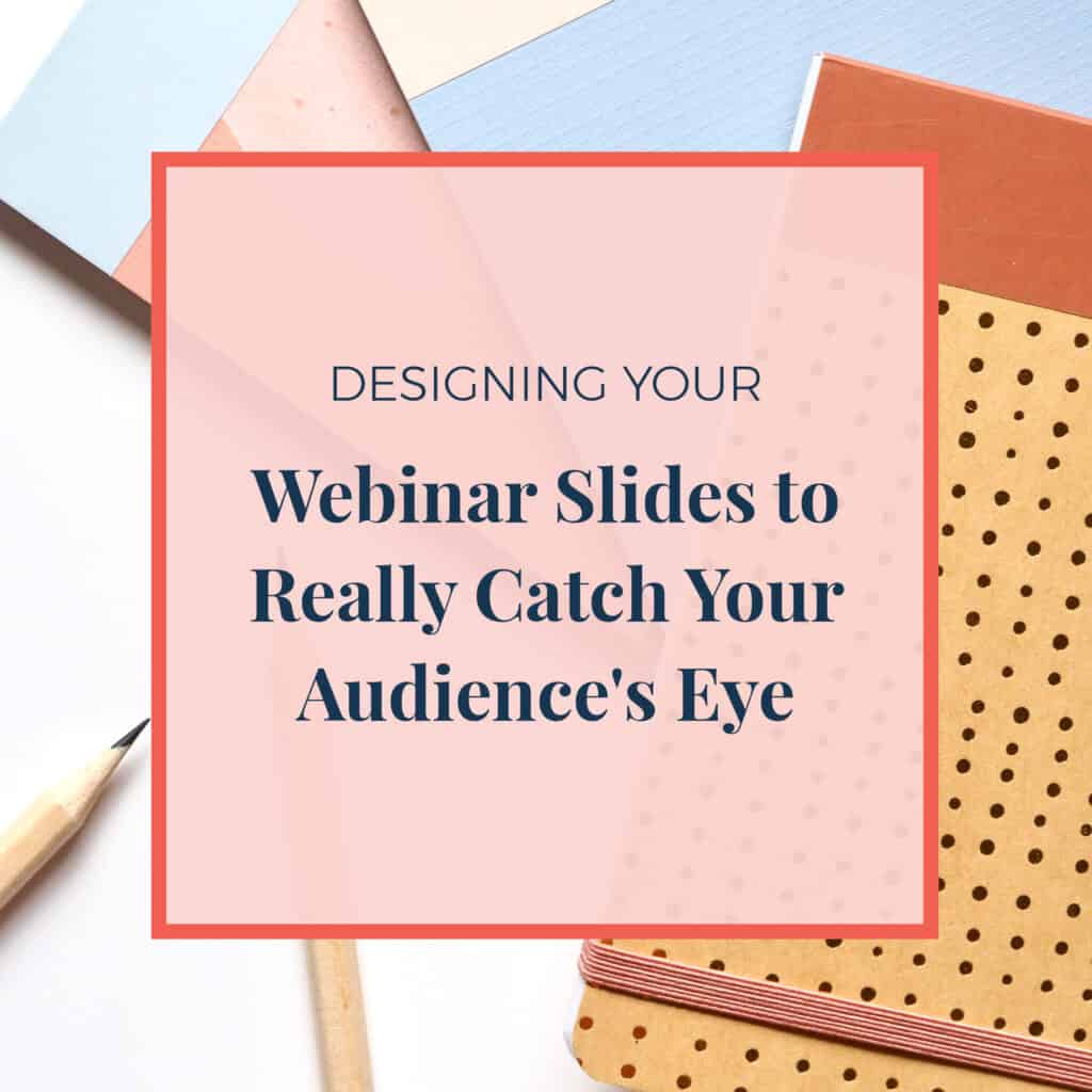 JLVAS-designing-your-webinar-slides-to-catch-audeinces-eye