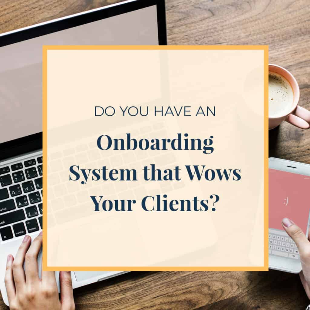 JLVAS-do-you-have-an-onboarding-system-that-wows-your-clients