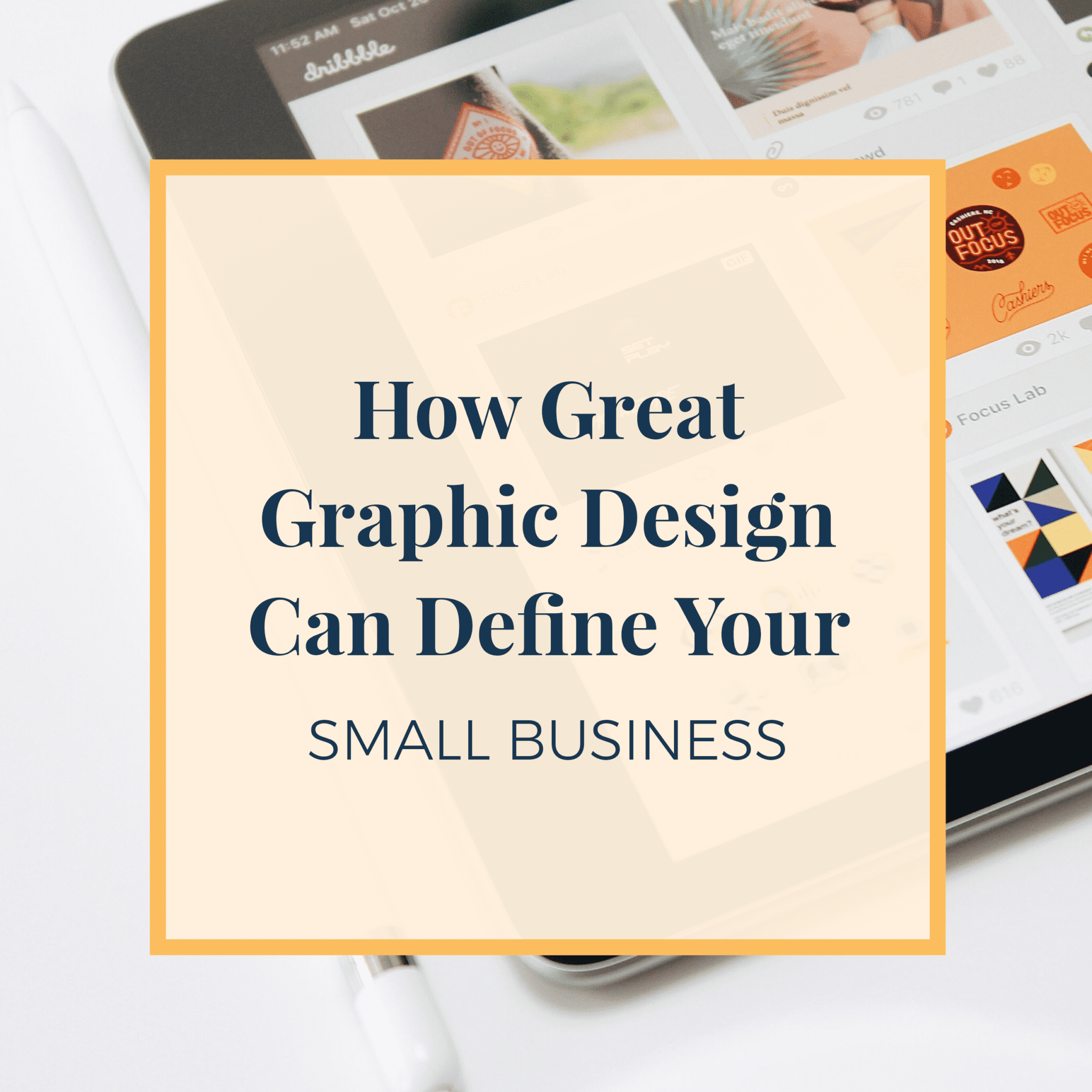 How Great Graphic Design Can Define Your Small Business Branding Jennie Lyon Digital Marketing
