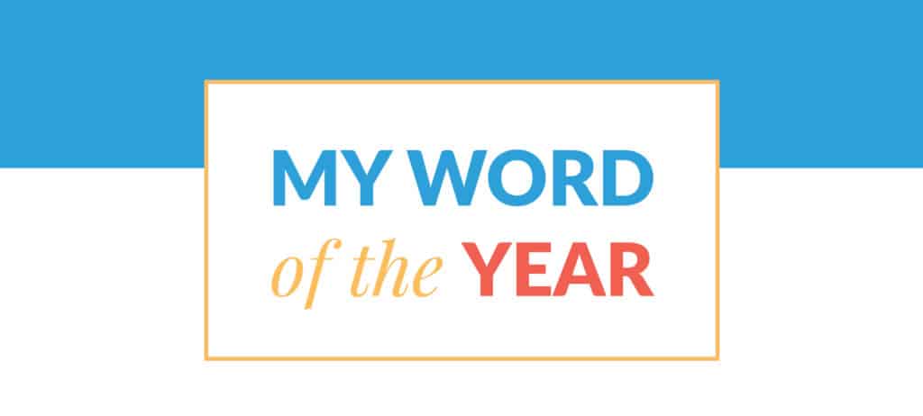 My Word of the Year