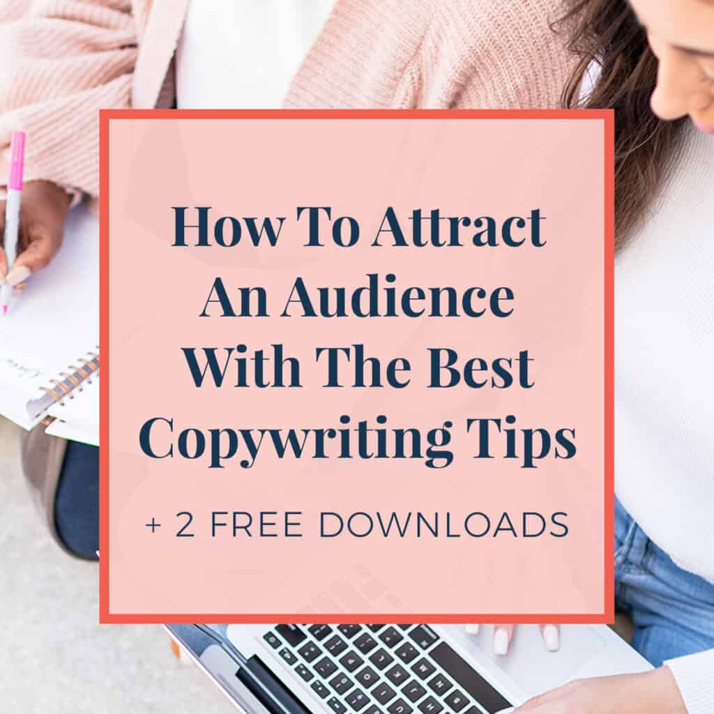 How to attract an audience with the best copywriting tips