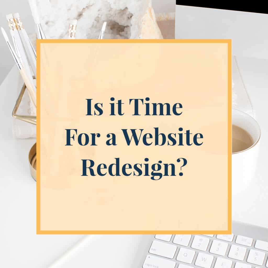 Is it Time for A Website Redesign