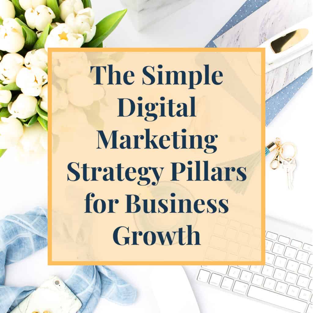 JLVAS-Blog-The Simple Digital Marketing Strategy Pillars for Business Growth