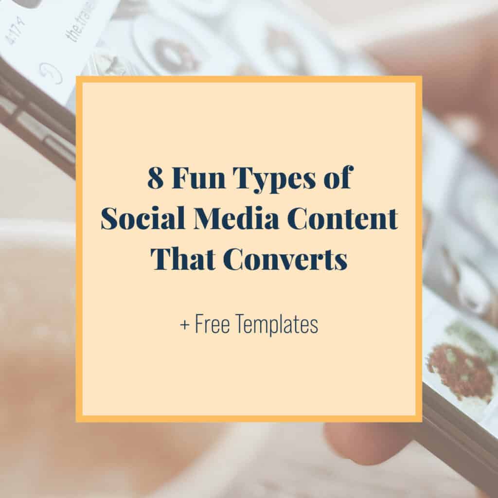 8 Fun Types of Social Media Content That Converts