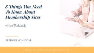8 Things You Need To Know About Membership Sites