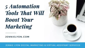 5 Automation Tools That Will Boost Your Marketing