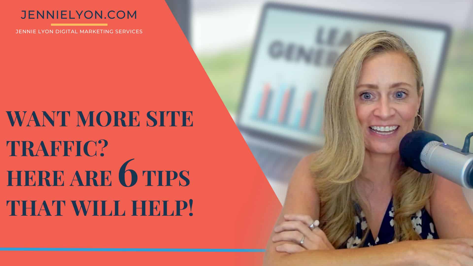Want more site traffic? Here are 6 tips that will help!