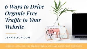 6 Ways to Drive Organic Free Traffic to Website
