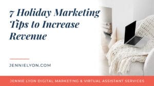 7 Holiday Marketing Tips to Increase Revenue
