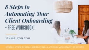 8 Steps to Automating Your Client Onboarding