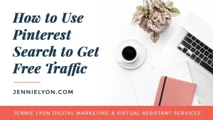 How to Use Pinterest Search to Get Free Traffic