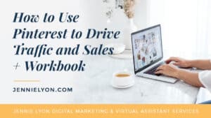 How to Use Pinterest to Drive Traffic and Sales