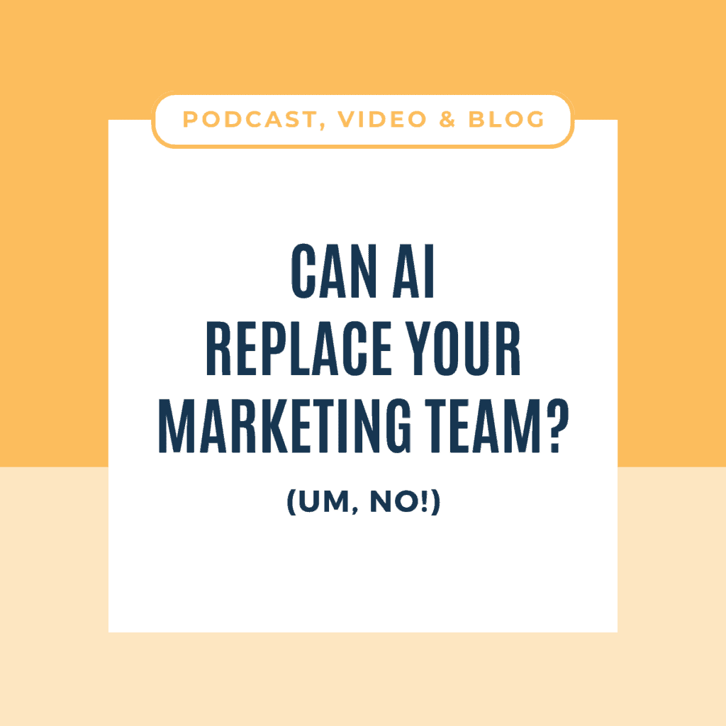 Can AI Replace Your Marketing Team (Um, No!)