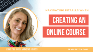 The Ultimate Guide to Navigating Pitfalls When Creating An Online Course