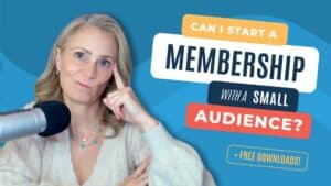 Can I Start A Membership With A Small Audience?