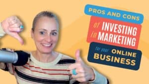 Pros and Cons of Investing in Marketing for Your Online Business