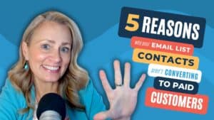 5 Reasons Why Your Email List Contacts Aren’t Converting to Paid Customers