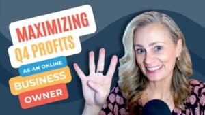 Maximizing Q4 Profits as an Online Business Owner
