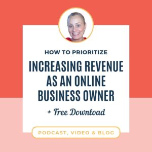 1-JLVAS-Blog-How-To-Prioritize-Increasing-Revenue-as-an-Online-Business-Owner