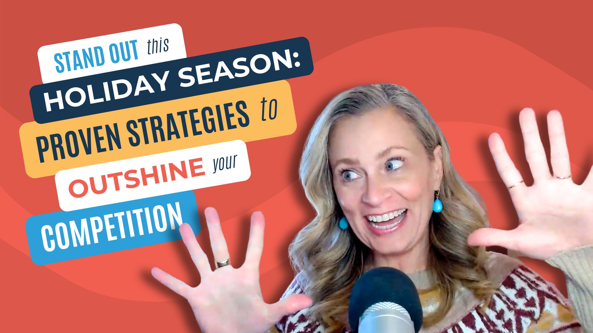 Stand Out This Holiday Season: Proven Strategies to Outshine Your Competition