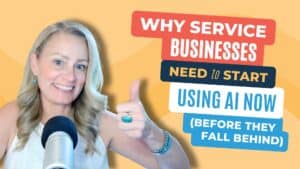 Why Service Businesses Need to Start Using AI Now (Before They Fall Behind)